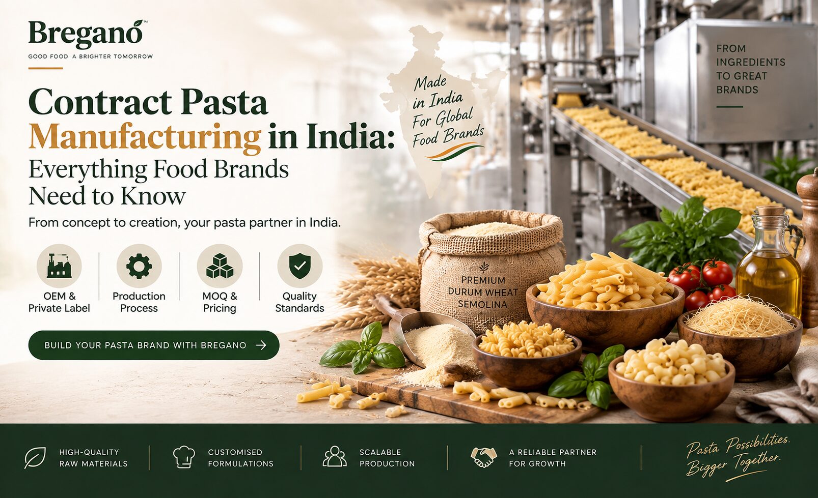 Contract Pasta Manufacturing in India: Everything Food Brands Need to Know